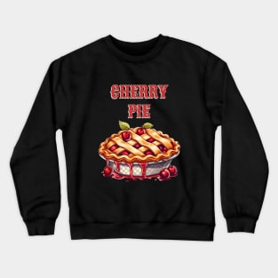 Cherry Pie Crewneck Sweatshirt